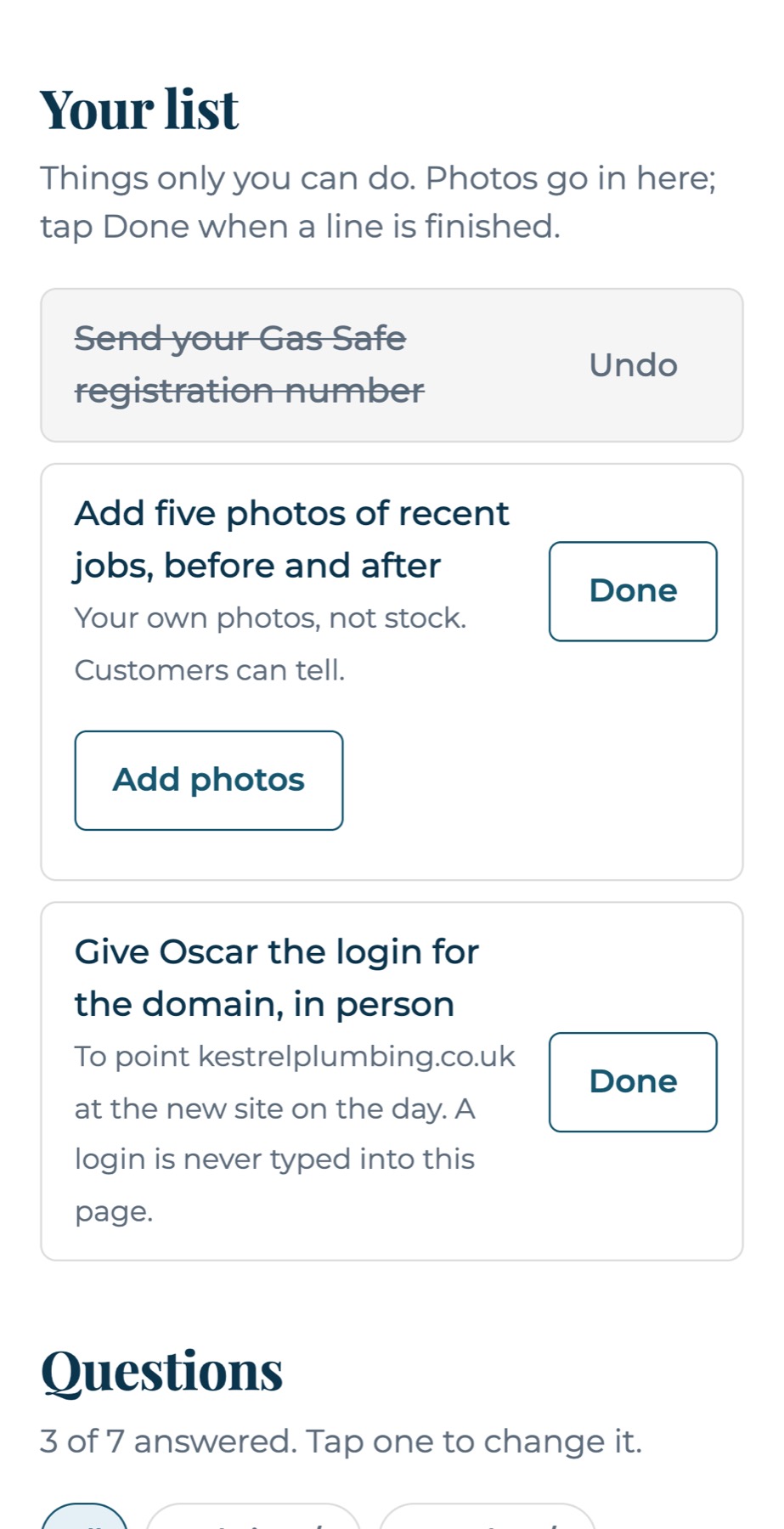 The client's to-do list on a phone: one line done, a photo upload, a login handed over in person